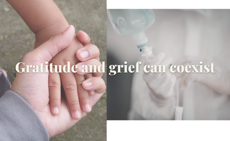 children holding hands; medical staff prepping treatment; gratitude and grief can coexist